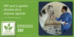 Episodio 260 de Podcast Agricultura