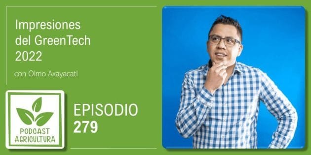 Episodio 279 de Podcast Agricultura