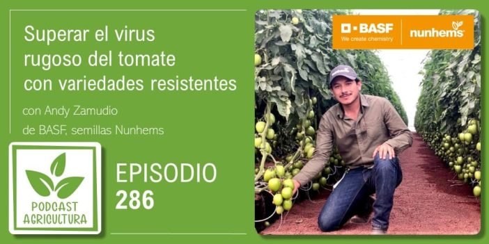 Episodio 286 de Podcast Agricultura