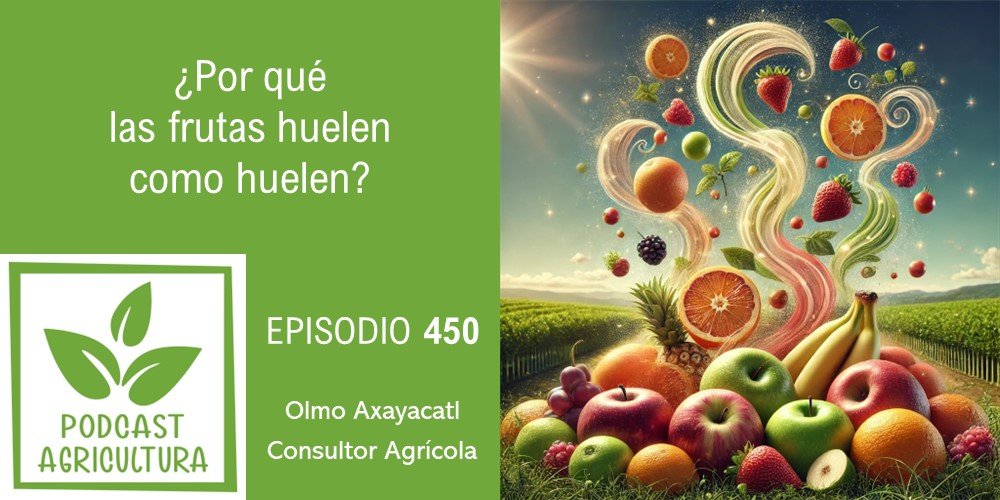Episodio 450 de Podcast Agricultura