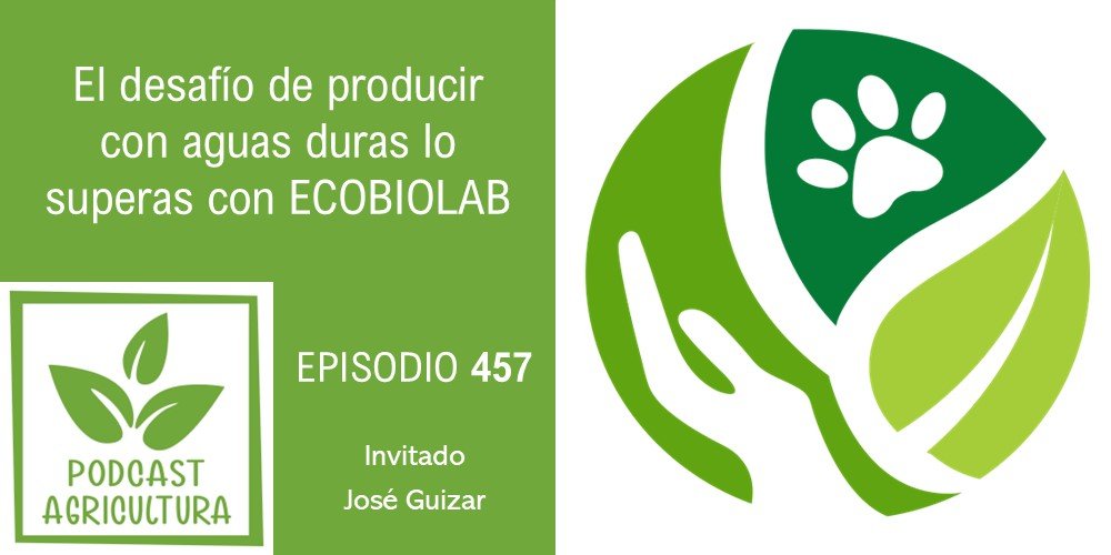 Episodio 457 de Podcast Agricultura