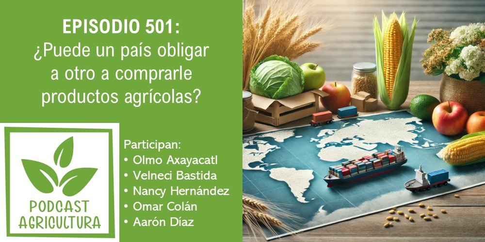¿Puede un país obligar a otro a comprarle productos agrícolas?